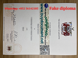 How to get a fake Lancaster University diploma ASAP?
