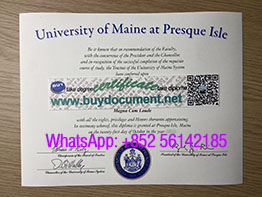 How long will it take to buy a fake University of Maine at Presque Isle diploma?