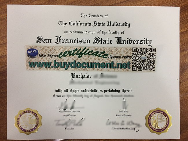 San Francisco State University diploma, San Francisco State University degree, fake SFSU degree