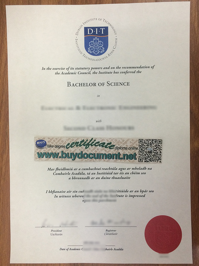 Dublin Institute of Technology diploma, DIT degree, buy fake certificate, fake diploma