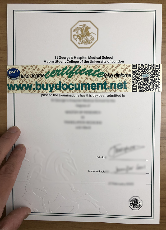 St George's, UL degree, master's degree, fake degree, fake diploma, certificate, Making stamps, Foil stamp, Official result, Official degree, The SGUL degree. The SGUL diploma. St George's fake degree, St George's fake diploma. Official result. Official degree. How to get a fake degree from St George's Hospital Medical School? SGUL duplicate certificate.