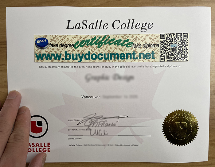 LaSalle College, sale diploma, fake diploma, fake degree, fake certificate, fake transcript, buy degree, buy  diploma, foil stamp, foil seal, 