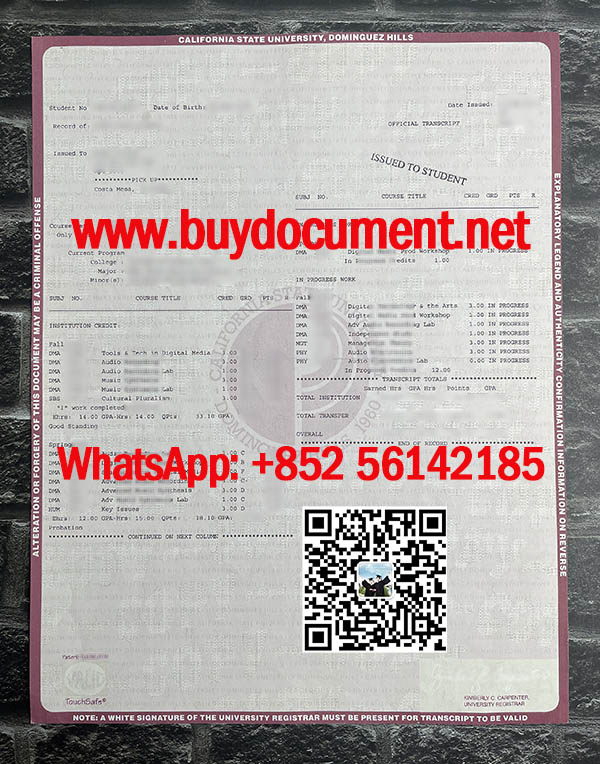 Cal State Dominguez Hills transcript. CSUDH transcript. CSUDH diploma.