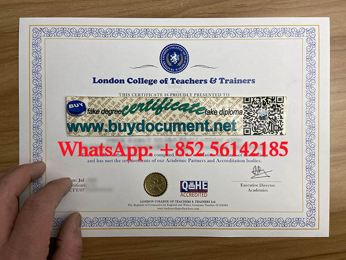 Need a fake London College of Teachers and Trainers certificate
